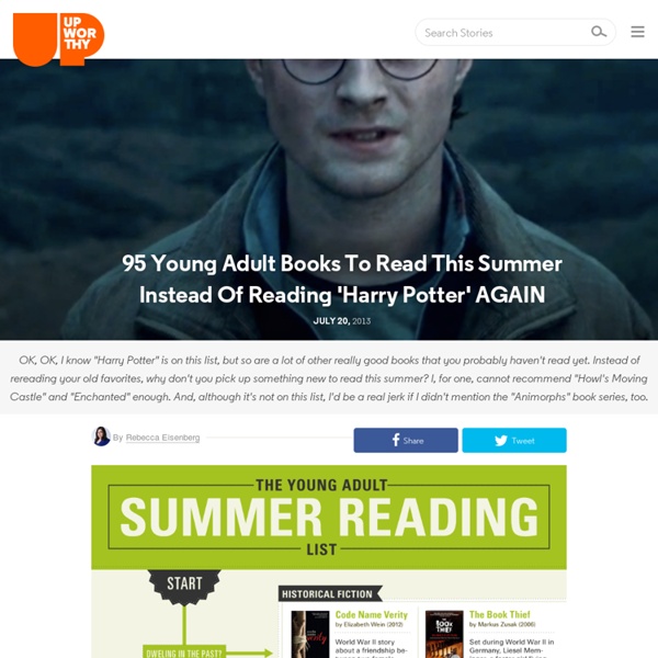 95 Young Adult Books To Read This Summer Instead Of Reading 'Harry Potter' AGAIN