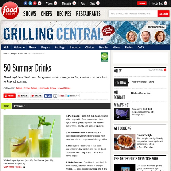 50 Summer Drinks : Recipes and Cooking : Food Network - StumbleUpon