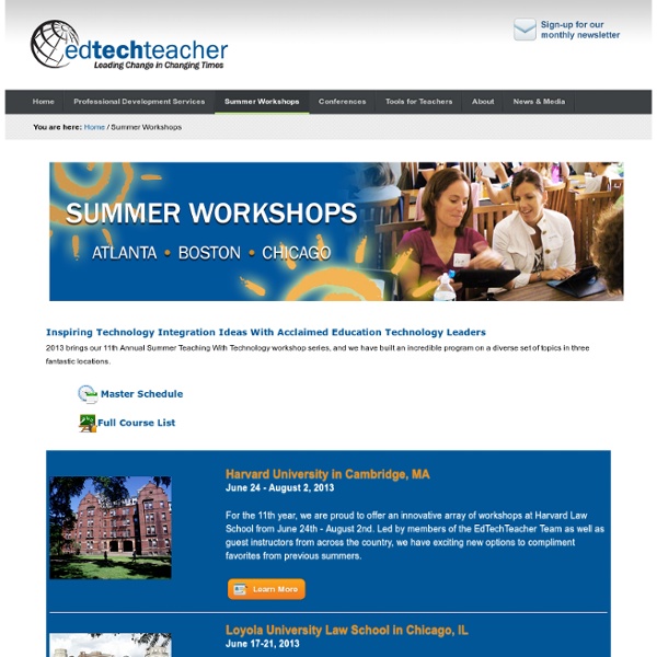 Teaching History with Technology, June 27-29 & July 30 - August 1, 2012