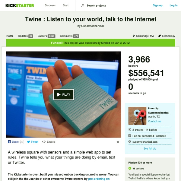 Twine : Listen to your world, talk to the Internet by Supermechanical