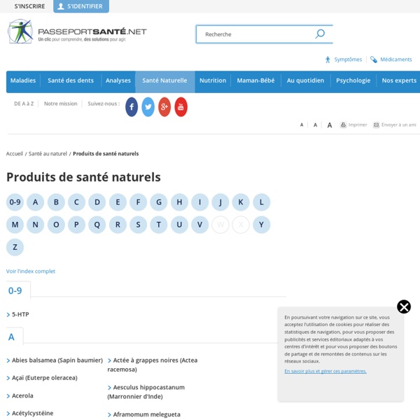 PasseportSanté.net: Produits naturels – Suppléments – Vitamines - Plantes