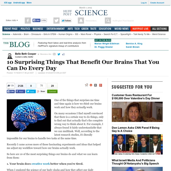 10 Surprising Things That Benefit Our Brains That You Can Do Every Day