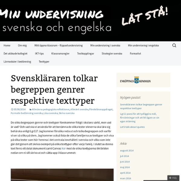 Svenskläraren tolkar begreppen genrer respektive texttyper