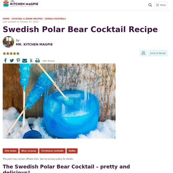 Swedish Polar Bear Cocktail Recipe