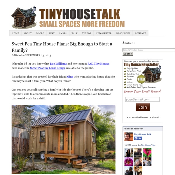 Sweet Pea Tiny House Plans: Big Enough to Start a Family?