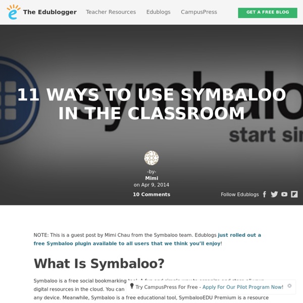 11 Ways to use Symbaloo in the Classroom – The Edublogger