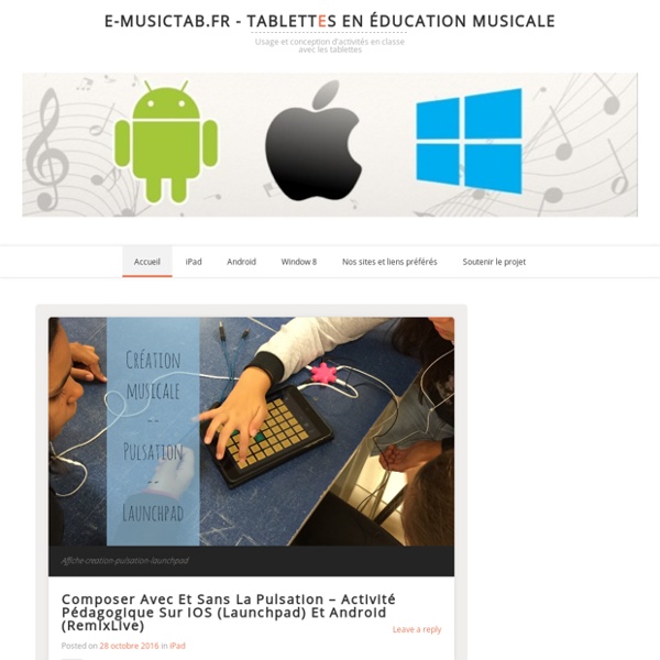 Usage et conception d'activités en classe avec les tablettes