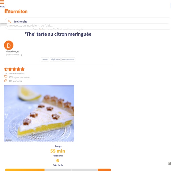 'The' tarte au citron meringuée : Recette de 'The' tarte au citron meringuée