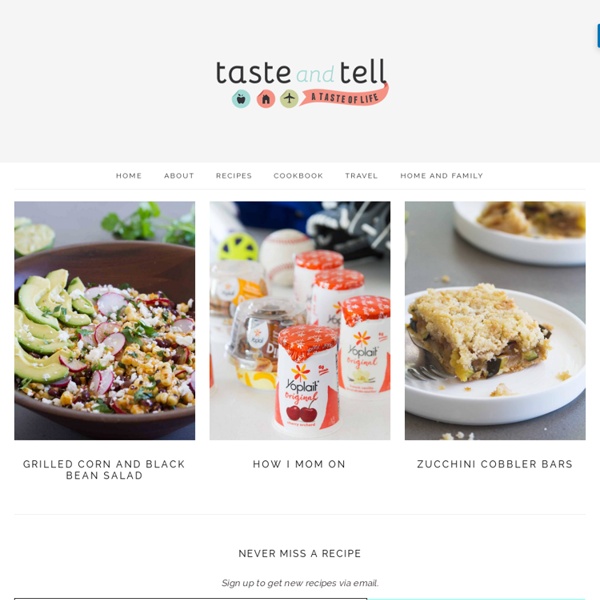 Taste and Tell Blog