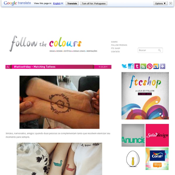 Follow the Colours: #tattoofriday - Matching Tattoos - StumbleUpon