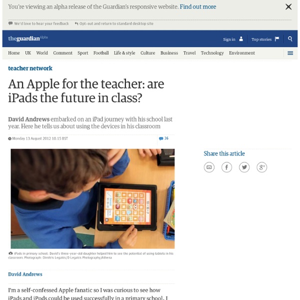 An Apple for the teacher: are iPads the future in class?