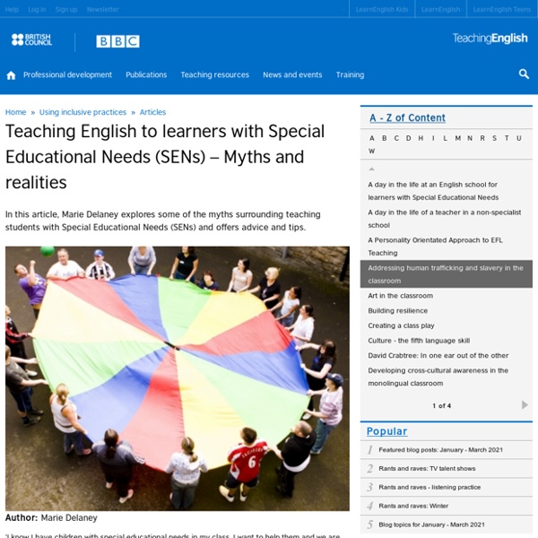 Teaching English to learners with Special Educational Needs (SENs) – Myths and realities