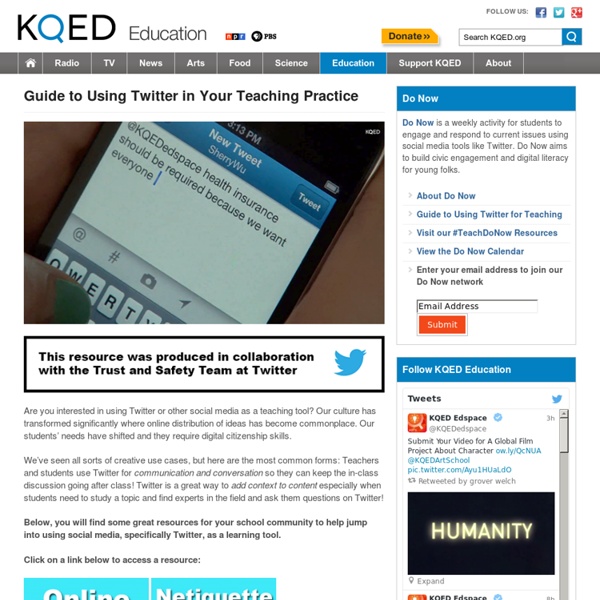 Guide to Using Twitter in Your Teaching Practice : KQED Education