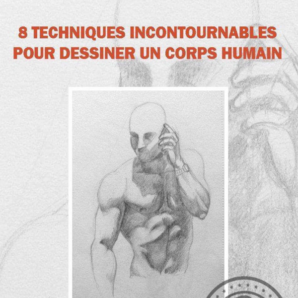 8 Techniques Incontournables Pour Dessiner Un Corps Humain Pdf Pearltrees