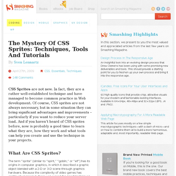 The Mystery Of CSS Sprites: Techniques, Tools And Tutorials - Smashing Magazine