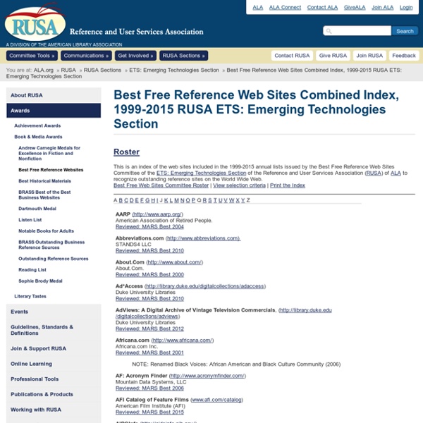 Best Free Reference Web Sites Combined Index, 1999-2013 RUSA Machine-Assisted Reference Section (MARS)