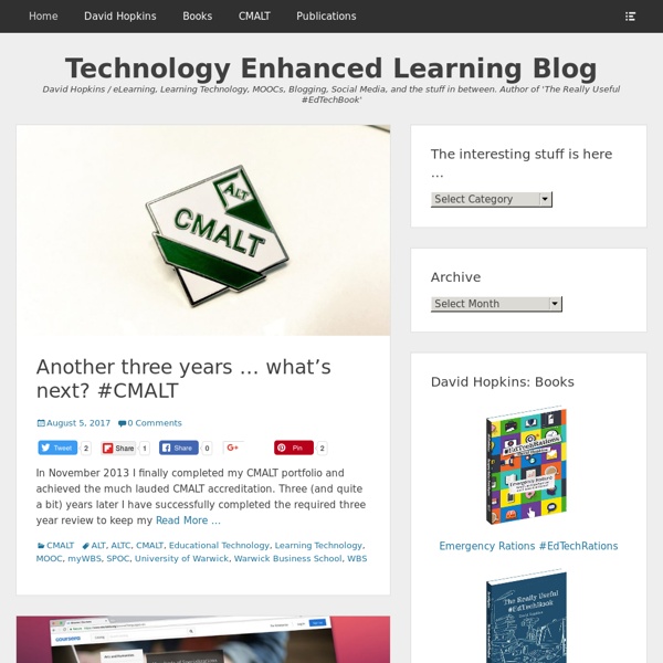 Technology Enhanced Learning Blog - eLearning, mLearning, Blackboard, Blogging, Social Media, and the stuff in between