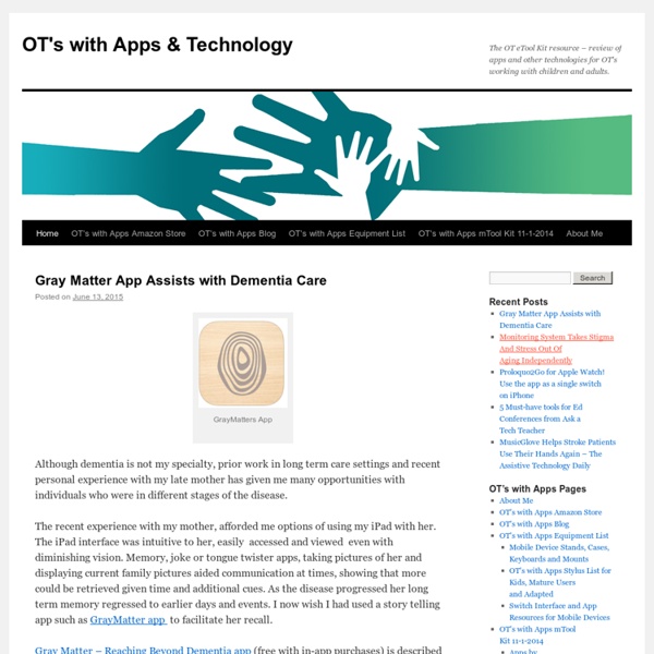 The OT iTool Kit resource – review of apps and resources for OT's working with children and adults.