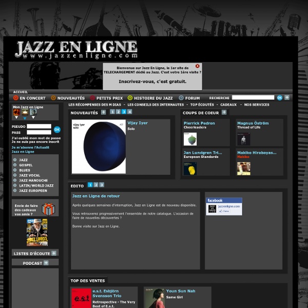 Jazz en Ligne - Tout le jazz : écoute, mp3 de jazz, téléchargement en son haute définition, télécharger du jazz, tous les artistes, tous les concerts, toute l'histoire du jazz - Jazz en Ligne