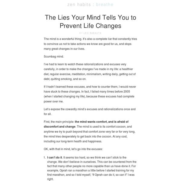 The Lies Your Mind Tells You to Prevent Life Changes