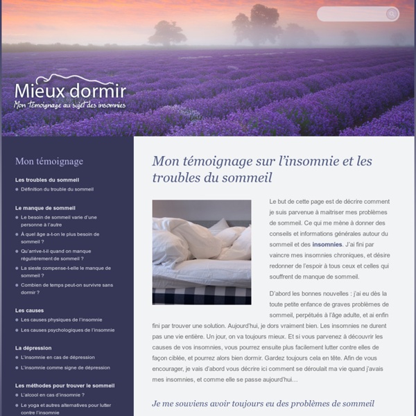 Mon témoignage sur l'insomnie et les troubles du sommeil