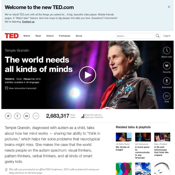 Temple Grandin: The world needs all kinds of minds