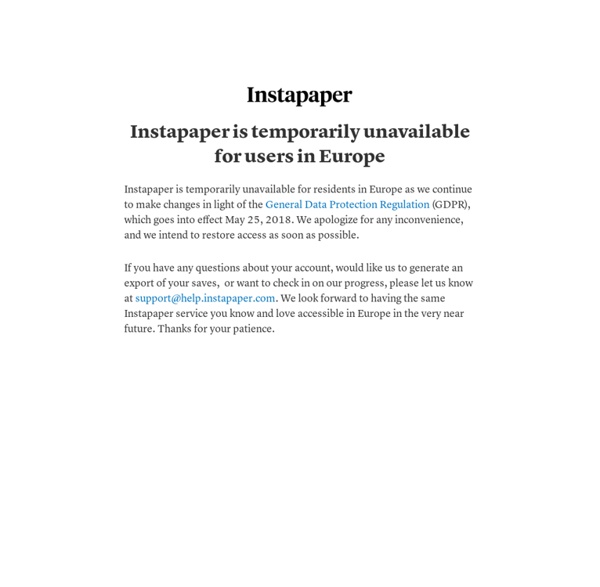 Instapaper Temporarily Unavailable for users in Europe
