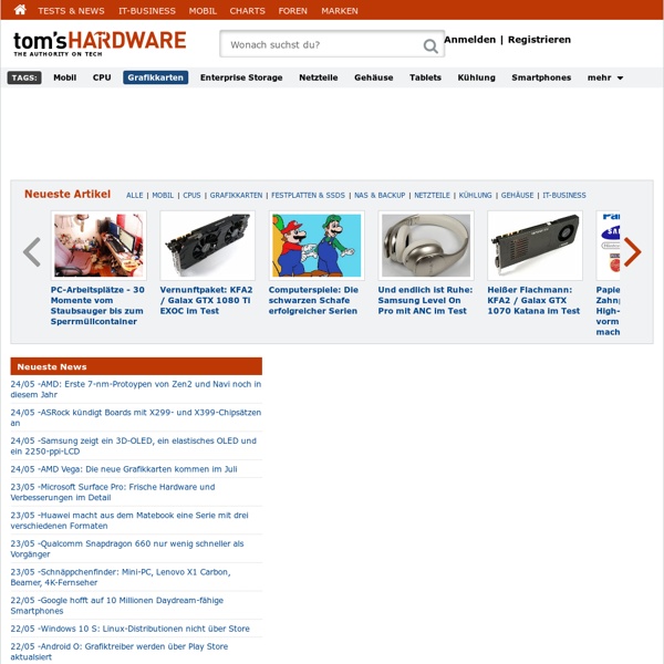 Tom's Hardware: News, Testberichte und Kaufberatung