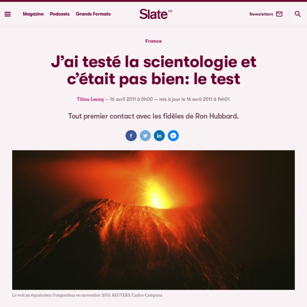 J’ai testé la scientologie et c’était pas bien: le test