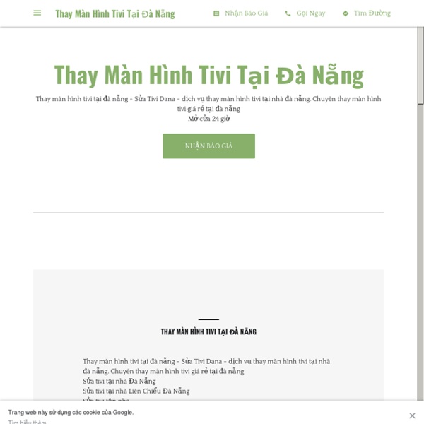 Thay Màn Hình Tivi Tại Đà Nẵng - Thay màn hình tivi tại đà nẵng - Sửa Tivi Dana - dịch vụ thay màn hình tivi tại nhà đà nẵng. Chuyên thay màn hình tivi giá rẻ tại đà nẵng