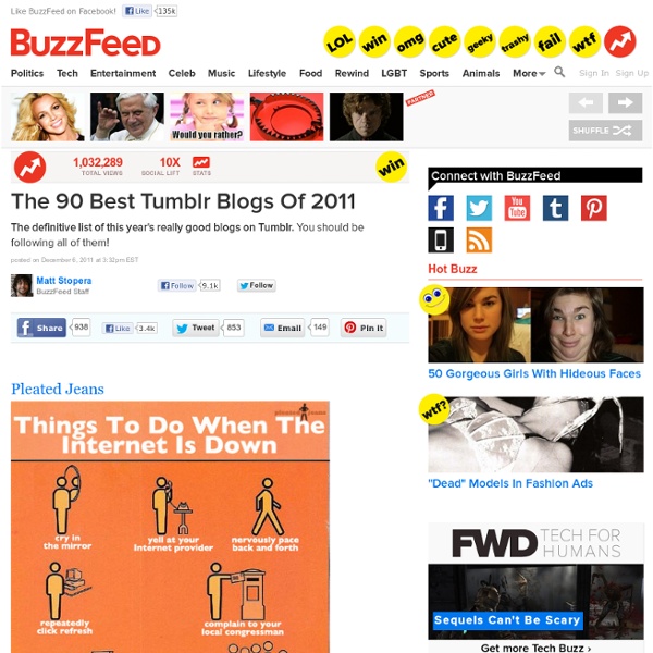 The 90 Best Tumblr Blogs Of 2011