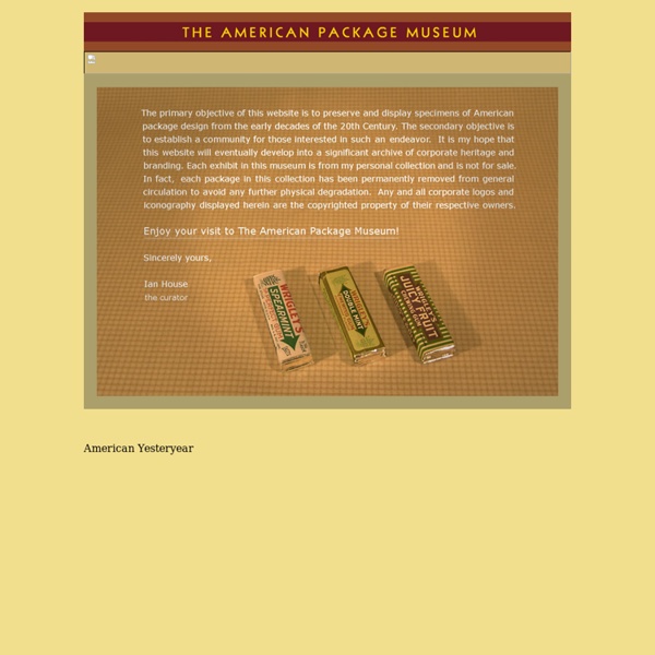The American Package Museum