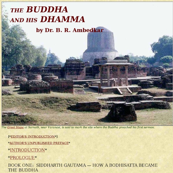 The Buddha and His Dhamma, by Dr. B. R. Ambedkar