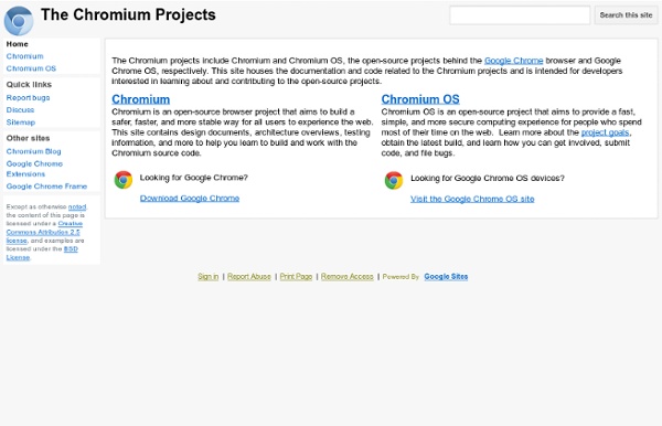 The Chromium Projects