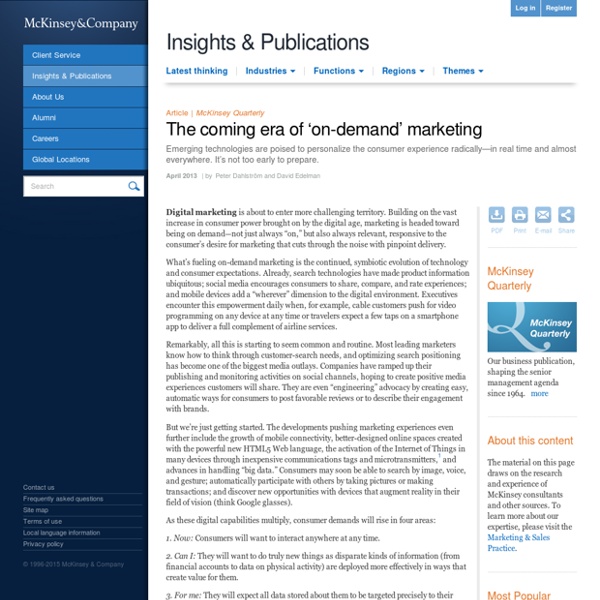 The coming era of ‘on-demand’ marketing