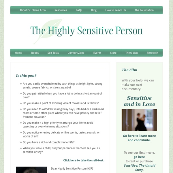 The Highly Sensitive Person –
