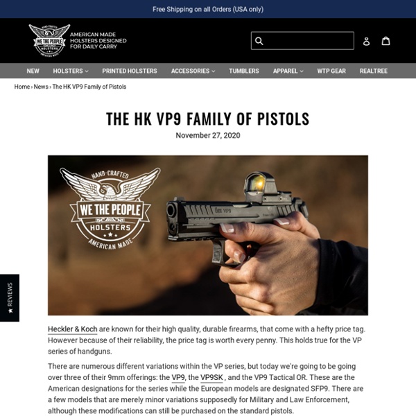 The HK VP9 Family of Pistols