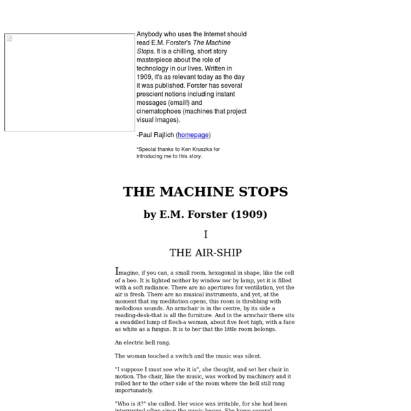 THE MACHINE STOPS ... E.M. Forster