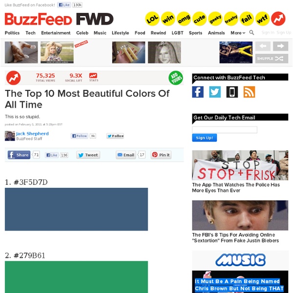 The Top 10 Most Beautiful Colors Of All Time: Pics, Videos, Links, News
