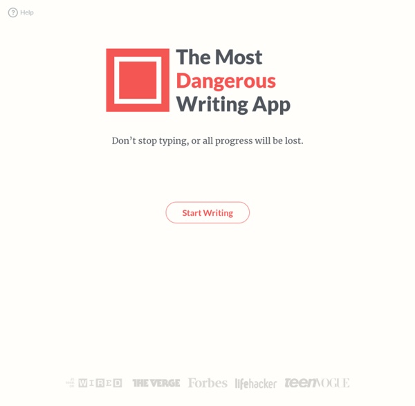 The Most Dangerous Writing App