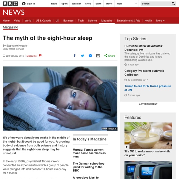 The myth of the eight-hour sleep