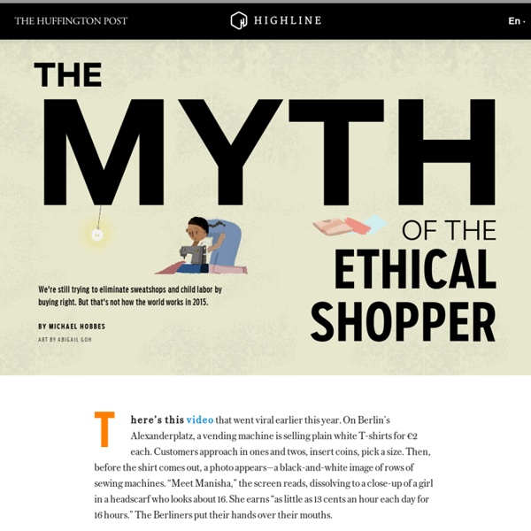 The Myth of the Ethical Shopper - The Huffington Post