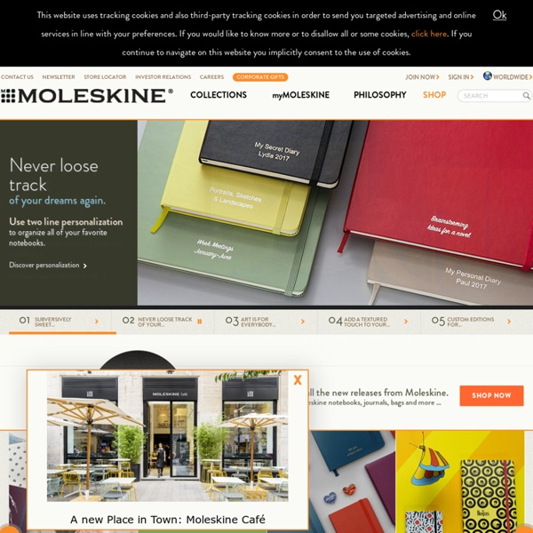Moleskine ® - Legendary notebooks