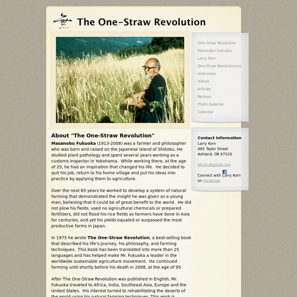 The One-Straw Revolution