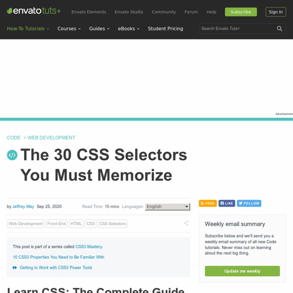 The 30 CSS Selectors You Must Memorize