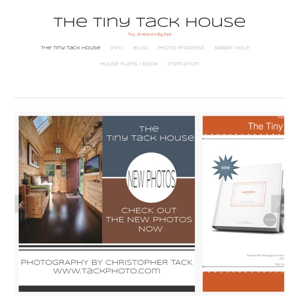 The Tiny Tack House