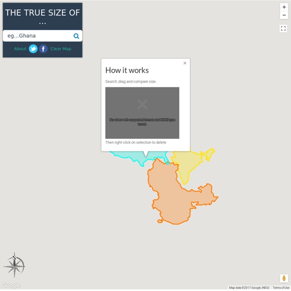 The True Size Of ... (pour comparer les surfaces des pays)