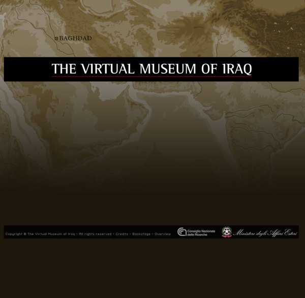 The Virtual Museum of Iraq