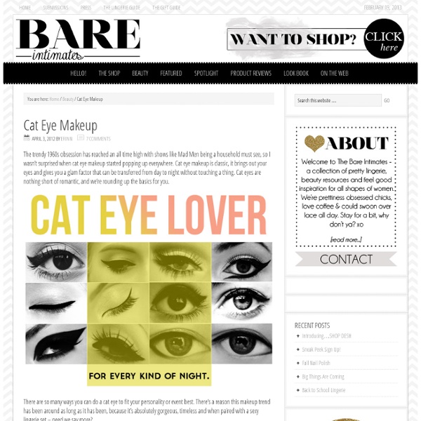 Cat Eye Makeup Tutorial - The Bare Intimates