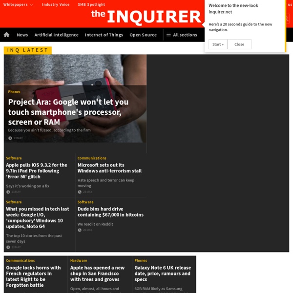 THE INQUIRER - News, reviews and opinion for tech buffs